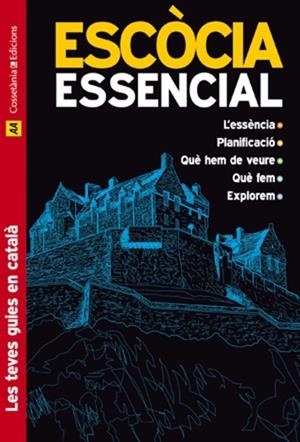 ESCÒCIA : GUIA ESSENCIAL [2011] | 9788497917582 | TAYLOR, HUGH / MCCROSSAN, MOIRA