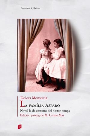 FAMÍLIA ASPARÓ, LA | 9788490345580 | MONSERDÀ I VIDAL, DOLORS