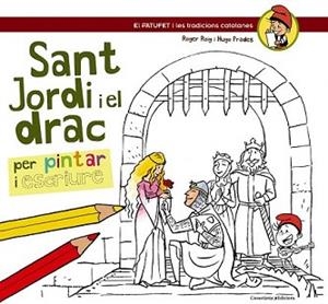SANT JORDI I EL DRAC | 9788490342220 | ROIG CÈSAR, ROGER / PRADES MARTÍNEZ, HUGO
