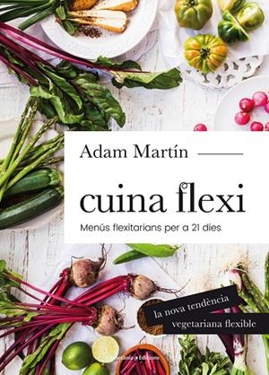 CUINA FLEXI | 9788490345696 | MARTÍN, ADAM
