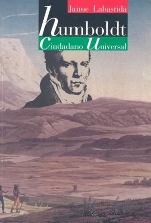 HUMBOLDT, CIUDADANO UNIVERSAL | 9789682321825 | LABASTIDA, JAIME