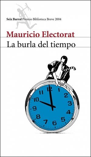 BURLA DEL TIEMPO, LA | 9788432211799 | ELECTORAT, M.