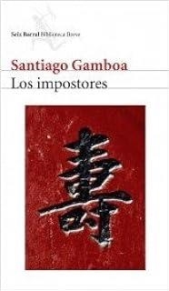 IMPOSTORES, LOS | 9788432211270 | GAMBOA, SANTIAGO
