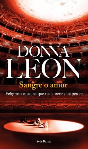 SANGRE O AMOR | 9788432224515 | LEON, DONNA