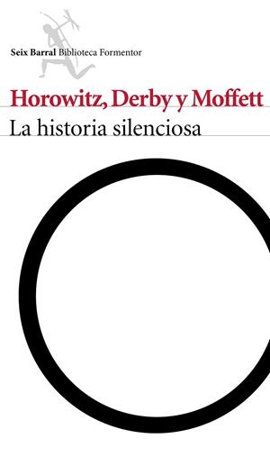 HISTORIA SILENCIOSA, LA | 9788432223174 | HOROWITZ, ELI / MOFFETT, KEVIN / DERBY, MATTHEW
