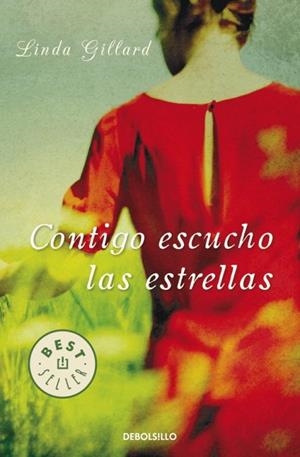CONTIGO ESCUCHO LAS ESTRELLAS | 9788499891200 | GILLARD, LINDA