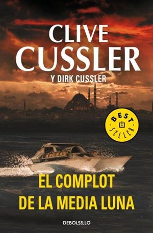 COMPLOT DE LA MEDIA LUNA, EL | 9788499895925 | CUSSLER, CLIVE / CUSSLER, DIRK