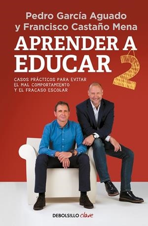 APRENDER A EDUCAR 2 | 9788466338868 | GARCIA AGUADO, PEDRO / CASTAÑO MENA, FRANC