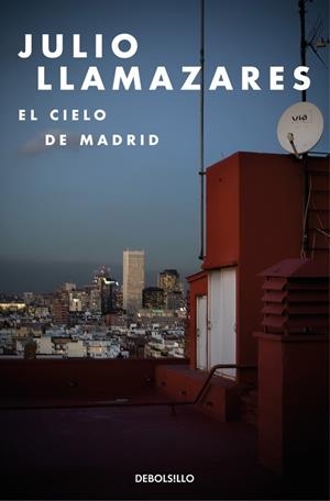 CIELO DE MADRID, EL | 9788466334181 | LLAMAZARES, JULIO