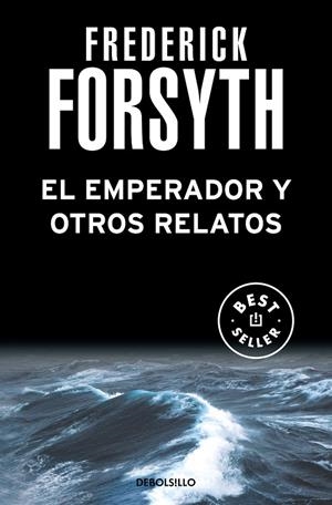 EMPERADOR Y OTROS RELATOS, EL | 9788497598583 | FORSYTH, FREDERICK