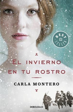 INVIERNO EN TU ROSTRO, EL | 9788466340625 | MONTERO, CARLA