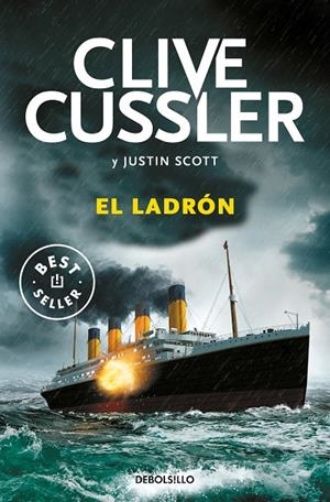LADRÓN, EL | 9788466334938 | CUSSLER, CLIVE / SCOTT, JUSTIN