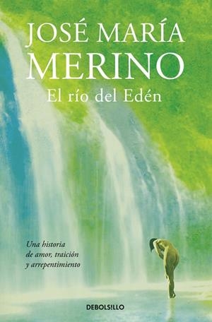 RÍO DEL EDÉN, EL | 9788490626788 | MERINO, JOSÉ MARÍA