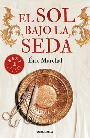SOL BAJO LA SEDA, EL | 9788490624050 | MARCHAL, ÉRIC