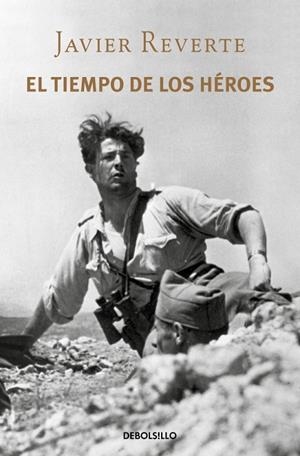 TIEMPO DE LOS HÉROES, EL | 9788490327548 | REVERTE, JAVIER