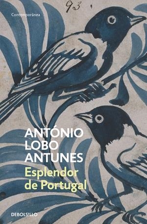ESPLENDOR DE PORTUGAL | 9788497935623 | LOBO ANTUNES, ANTÓNIO