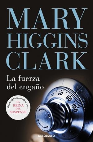 FUERZA DEL ENGAÑO, LA | 9788497935456 | HIGGINS CLARK, MARY
