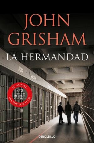 HERMANDAD, LA | 9788490622766 | GRISHAM, JOHN