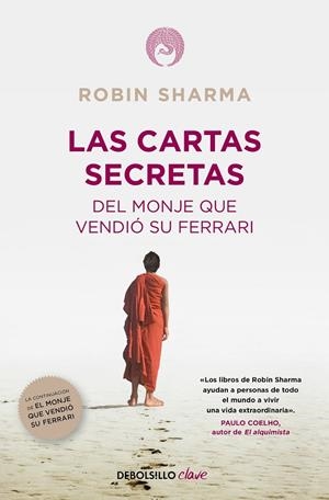CARTAS SECRETAS DEL MONJE QUE VENDIÓ SU FERRARI, LAS | 9788490321270 | SHARMA, ROBIN
