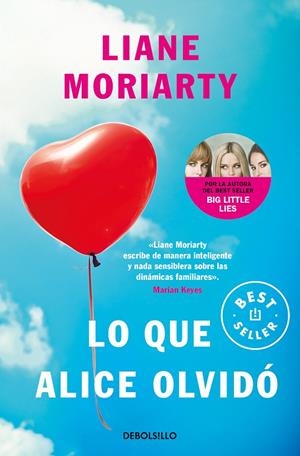 LO QUE ALICE OLVIDÓ | 9788490626658 | MORIARTY, LIANE