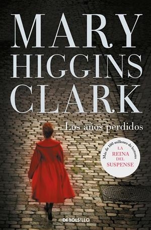 AÑOS PERDIDOS, LOS | 9788490326343 | HIGGINS CLARK, MARY