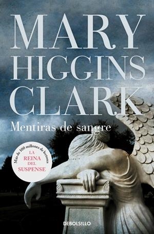 MENTIRAS DE SANGRE | 9788499894003 | HIGGINS CLARK, MARY