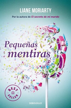 PEQUEÑAS MENTIRAS | 9788466333115 | MORIARTY, LIANE