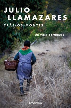 TRÁS-OS-MONTES | 9788466334174 | LLAMAZARES, JULIO
