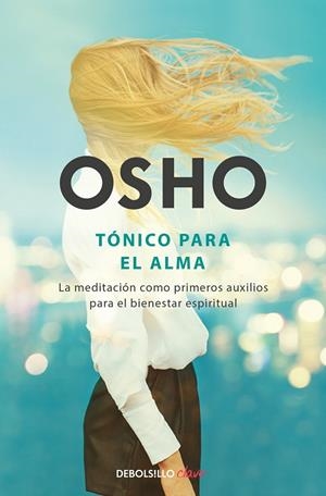 TONICO PARA EL ALMA | 9788466333863 | OSHO