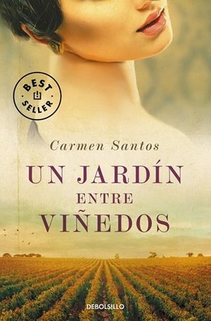 JARDÍN ENTRE VIÑEDOS, UN | 9788466339544 | SANTOS, CARMEN