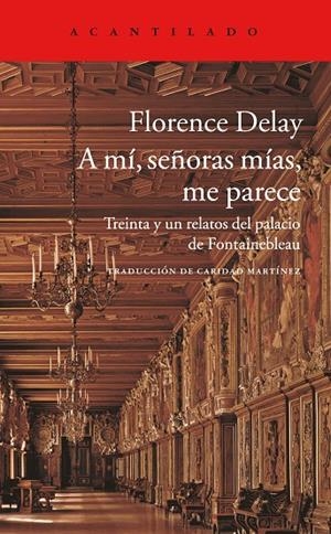A MÍ SEÑORAS MÍAS ME PARECE | 9788416748006 | DELAY, FLORENCE