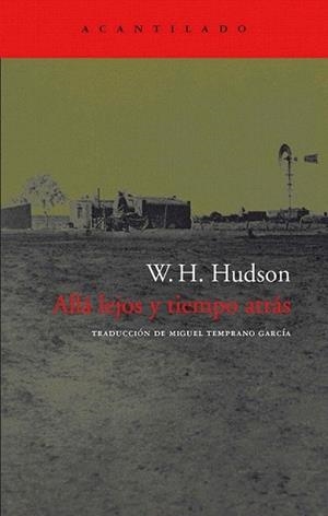 ALLÁ LEJOS Y TIEMPO ATRÁS | 9788496136465 | HUDSON, W. H.