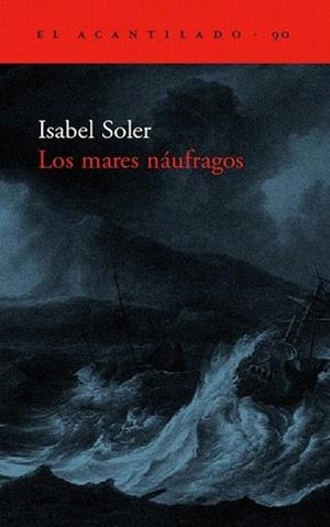 MARES NÁUFRAGOS, LOS | 9788496136571 | SOLER QUINTANA, ISABEL