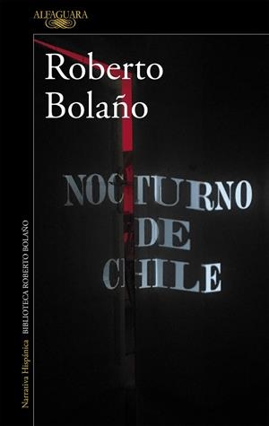 NOCTURNO DE CHILE | 9788420426723 | BOLAÑO, ROBERTO