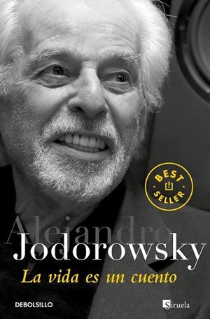 VIDA ES UN CUENTO, LA | 9788466341646 | JODOROWSKY, ALEJANDRO