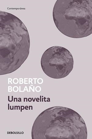 NOVELITA LUMPEN, UNA | 9788466337069 | BOLAÑO, ROBERTO