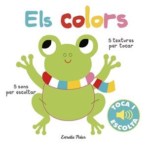 COLORS, ELS. TOCA I ESCOLTA | 9788491372110 | BILLET, MARION