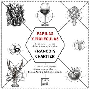 PAPILAS Y MOLÉCULAS | 9788408175964 | CHARTIER, FRANÇOIS