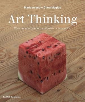 ART THINKING | 9788449333705 | ACASO, MARÍA