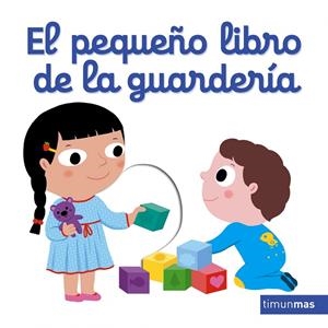 PEQUEÑO LIBRO DE LA GUARDERÍA, EL | 9788408166115 | CHOUX, NATHALIE
