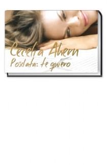 POSDATA : TE QUIERO | 9788466646475 | AHERN, CECELIA