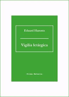 VIGILIA LETÁRGICA | 9788416304523 | HARENTS, EDUARD