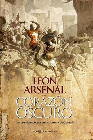 CORAZÓN OSCURO | 9788490603277 | ARSENAL, LEÓN