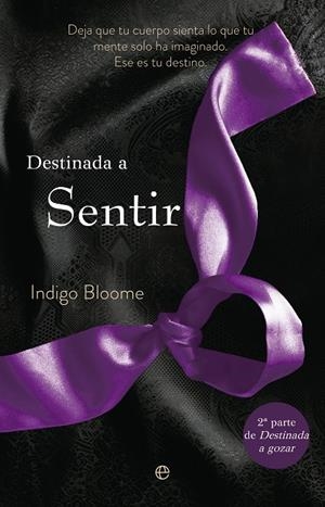 DESTINADA A SENTIR | 9788499707983 | BLOOME, INDIGO