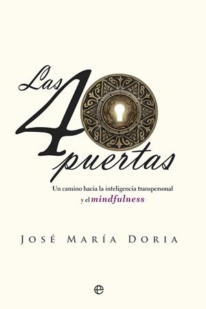 40 PUERTAS, LAS | 9788490606872 | DORIA ALBIÑANA, JOSÉ MARÍA