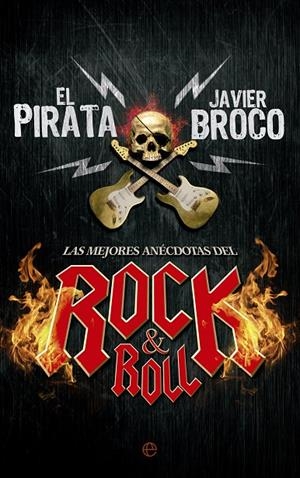MEJORES ANÉCDOTAS DEL ROCK & ROLL, LAS | 9788490603543 | EL PIRATA / ALONSO BROCO, JAVIER