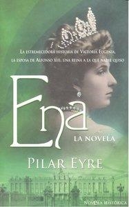 ENA, LA NOVELA | 9788497349109 | EYRE, PILAR