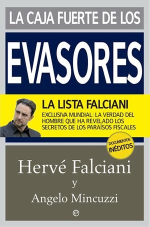 CAJA FUERTE DE LOS EVASORES, LA | 9788490603604 | FALCIANI, HERVÉ / MINCUZZI, ANGELO