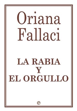 RABIA Y EL ORGULLO, LA | 9788490603253 | FALLACI, ORIANA