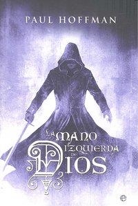 MANO IZQUIERDA DE DIOS, LA | 9788497349314 | HOFFMAN, PAUL